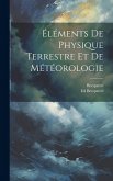 Éléments De Physique Terrestre Et De Météorologie