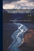 Sunset, Volumes 1-5