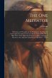 The one Mediator: Selections and... - Bild 1