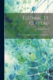 Estomac Et Cerveau