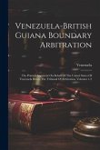 Venezuela-british Guiana Boundary Arbitration: The Printed Argument On Behalf Of The United States Of Venezuela Before The Tribunal Of Arbitration, Vo