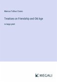 Treatises on Friendship and Old Age