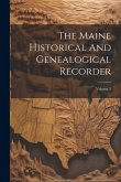 The Maine Historical And Genealogical Recorder; Volume 2