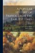 A Popular History of France, From the... - Bild 1