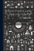 Hadis I Halila Or Confutation Of Atheism