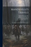 Mandeville's Travels: Tr. From The French Of Jean D'outremeuse