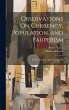 Observations On Currency, Population,... - Bild 1