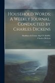 Household Words; A Weekly Journal. Conducted by Charles Dickens: 2