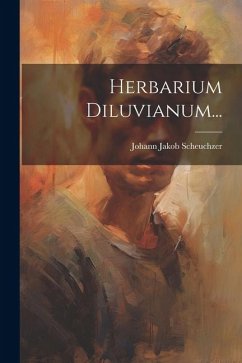 Herbarium Diluvianum... - Scheuchzer, Johann Jakob