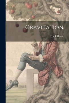 Gravitation - Harris, Frank