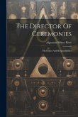 The Director Of Ceremonies