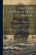 Histoire Generale De La Marine,:... - Bild 1
