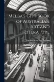 Melba's Gift Book of Australian art and Literature