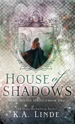 House of Shadows (Hardcover) - Linde, K. A.