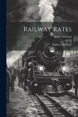 Railway Rates: English And Foreign