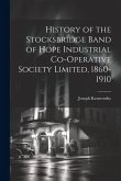 History of the Stocksbridge Band of Hope Industrial Co-operative Society Limited, 1860-1910