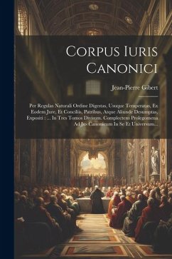 Corpus Iuris Canonici - Gibert, Jean-Pierre