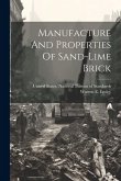 Manufacture And Properties Of Sand-lime Brick