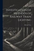 Investigation of Methods of Railway Train Lighting