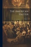 The American Hatter; Volume 41