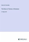 The Bravo of Venice; A Romance