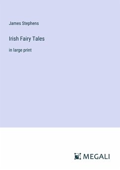 Irish Fairy Tales - Stephens, James