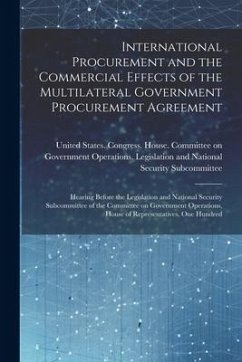 International Procurement and the Commercial Effects of the Multilateral Government Procurement Agreement