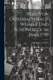 Reise Von Offenbach Nach Weimar Und Schönebeck Im Jahr 1799