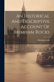 An Historical And Descriptive Account Of Brimham Rocks