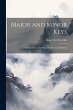 Major and Minor Keys: Critical Essays... - Bild 1