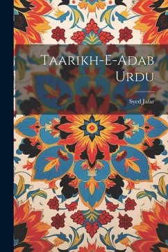 Taarikh-E-Adab Urdu - Jafar, Syed