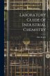 Laboratory Guide of Industrial Chemistry - Bild 1