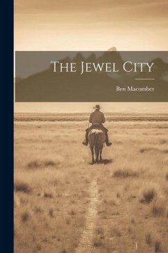 The Jewel City - Macomber, Ben