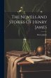 The Novels And Stories Of Henry James - Bild 1