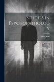 Studies in Psychopathology