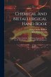 Chemical And Metallurgical Hand Book - Bild 1