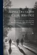Alpha Delta Phi Club, 1836-1902 - Bild 1
