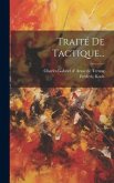 Traité De Tactique...