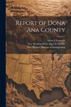 Report of Dona Ana County - Cu-Banc, New Mexican Print Bkp