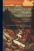 Vancouver Island Despatches: Governor Blanshard to the Secretary of State: 26 December, 1849, to 30th August, 1851