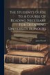 The Student's Guide To A Course Of... - Bild 1