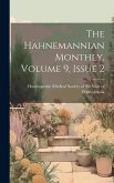 The Hahnemannian Monthly, Volume 9, Issue 2