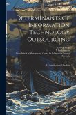 Determinants of Information Technology Outsourcing: A Cross-sectional Analysis