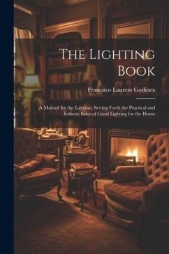 The Lighting Book - Godinex, Francisco Laurent