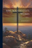 Mrs. Southcott's Works; Volume 3