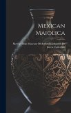 Mexican Maiolica