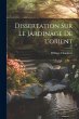 Dissertation Sur Le Jardinage De... - Bild 1