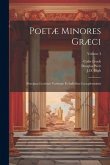 Poetæ minores græci: Præcipua lectionis varietate et indicibus locupletissimis; Volume 3