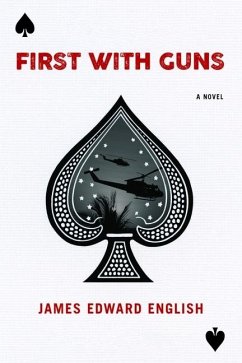 First with Guns - English, James Edward