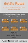 Battle Rows: The Extensive Game Rules, Development Recount and Comprehensive Guide